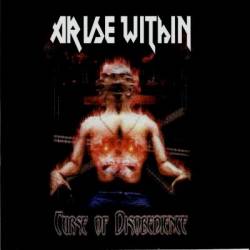 Arise Within : Curse of Disobedience